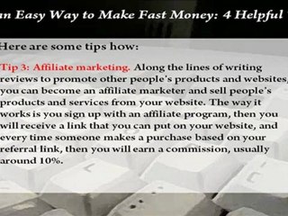 Way to Make Fast Money