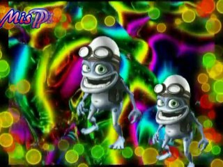 Crazy Frog ... dance.)