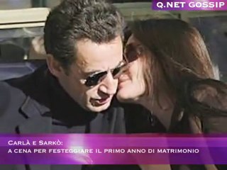 Carlà e Sarkò: festeggiano il primo anno di matrimonio
