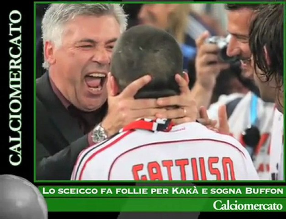Lo sceicco fa follie per Kakà e sogna Buffon