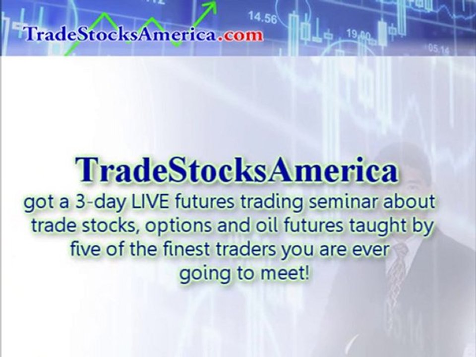 LIVE Futures Trading Seminar:  The Real Application