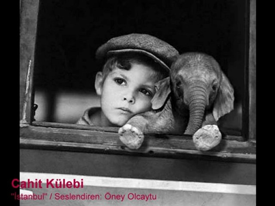 Cahit Külebi - "İstanbul" ( Kamyonlar kavun taşır)