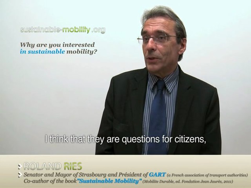 Interview with Roland Ries, Senator and Mayor of Strasbourg