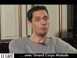Grand Corps Malade : "Mon nom est une boutade"