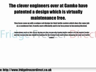 Gamko Bottle Coolers - Maintenance Free?