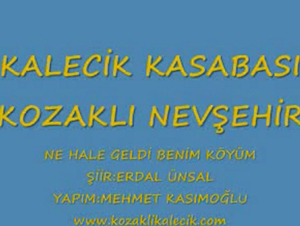 KALECİK KASABASI ERDAL HOCA ^NE HALE GELDİ BENİM KÖYÜM^