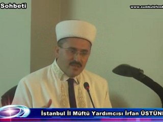 İrfan ÜSTÜNDAĞ ''İman Sohbeti''  3 Bölüm