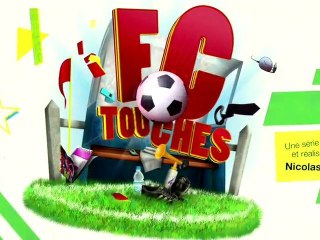 FC Touches - Ep 02 : Ca va être show