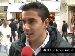 Sokak Röpörtajı - Akıllı Kart