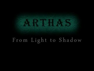 "Arthas : from Light  to Shadow"  Trailer