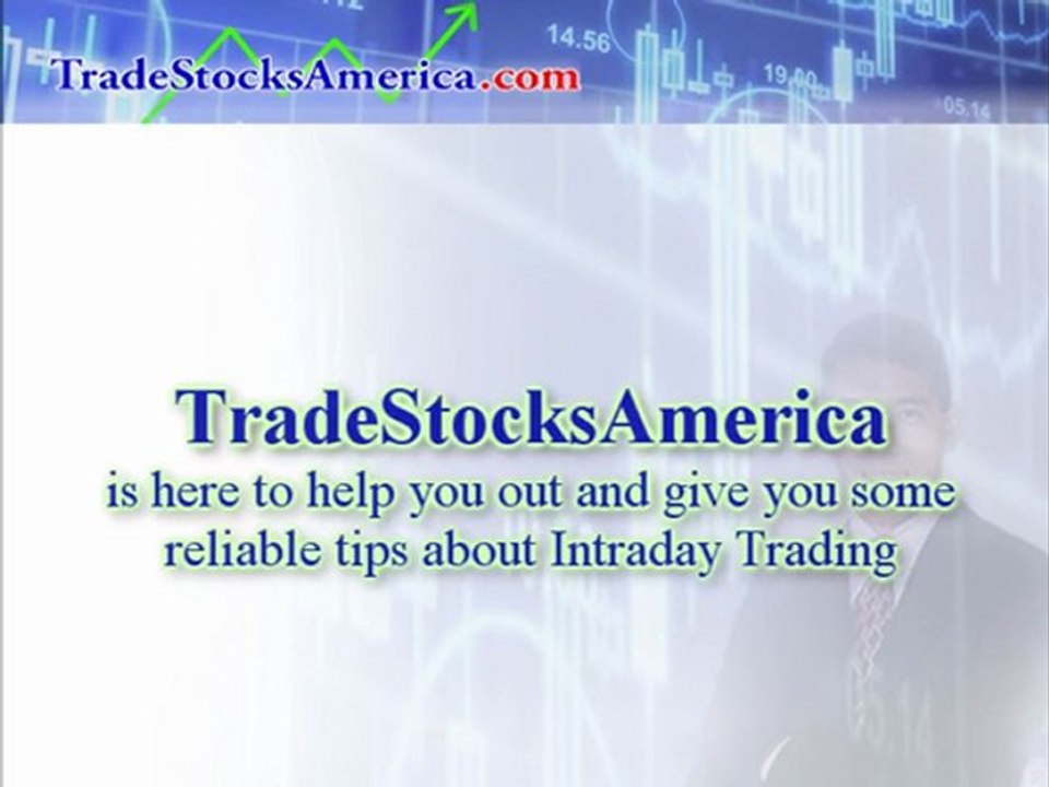 Reliable Intraday Trading Tips