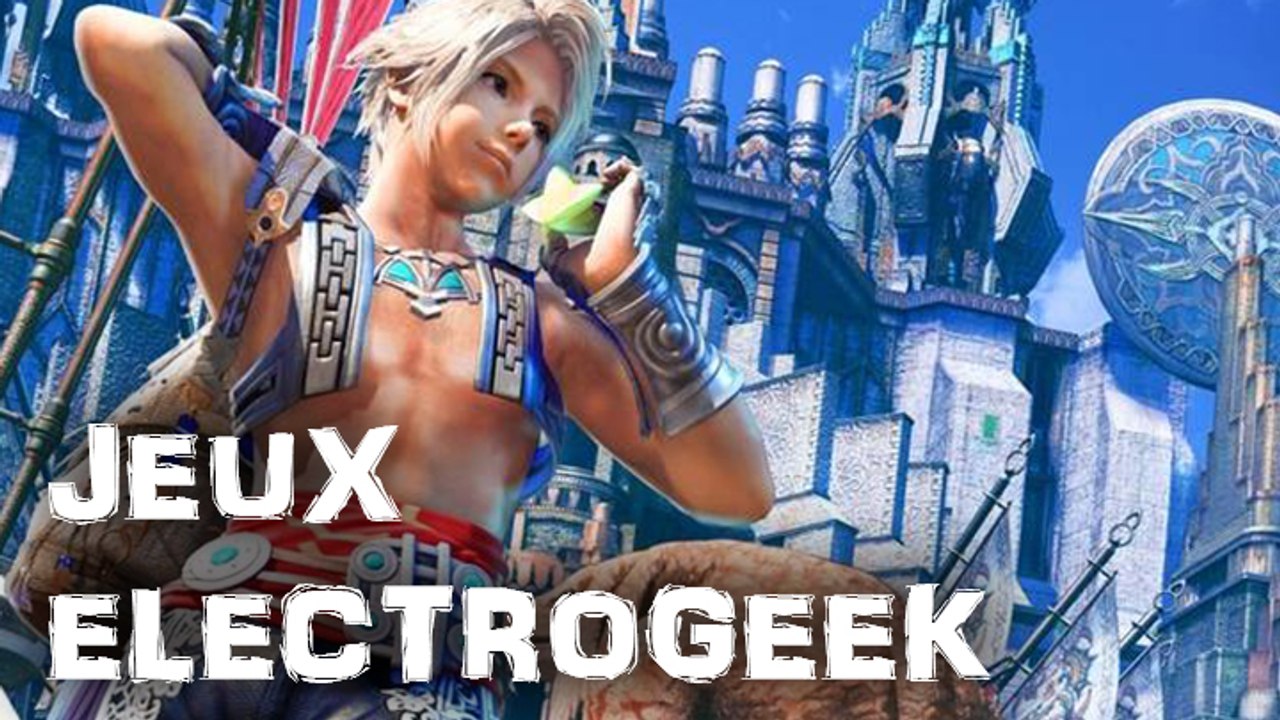 Jeux Electrogeek 71 test "Final Fantasy XII"[PS2]
