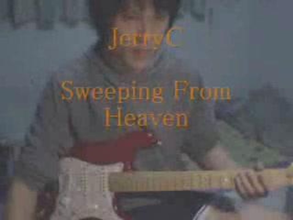 JerryC - Sweeping From Heaven