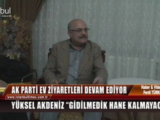 ak parti ev ziyaretleri