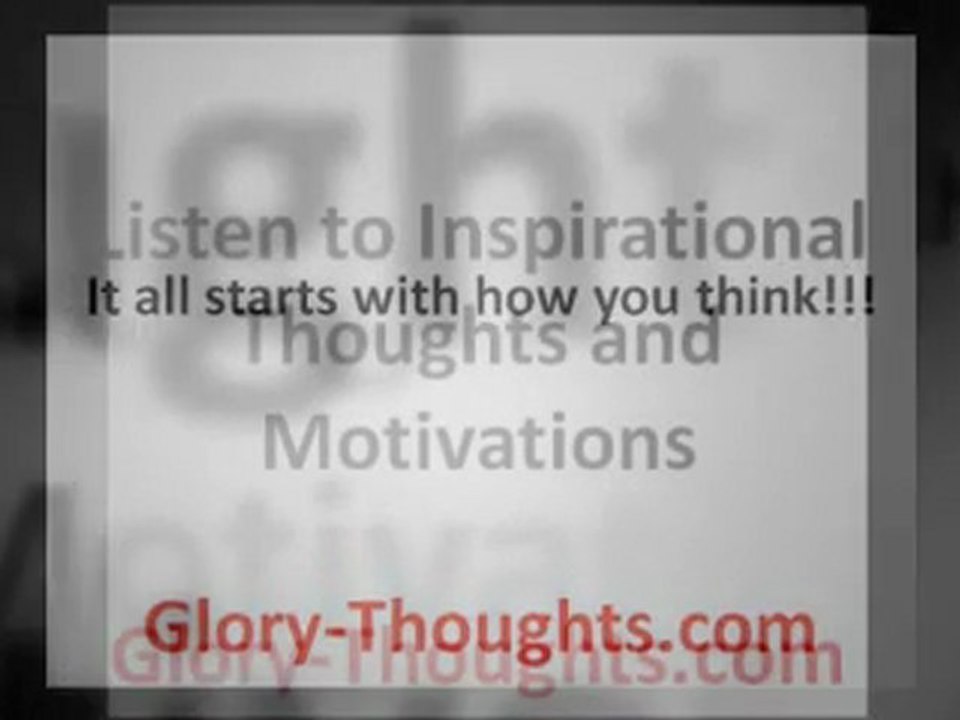 Glory/Inspirational Thoughts For The Day