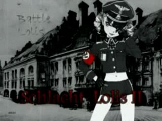 Battle Lolis - Schlacht Lolis II (Part 1)