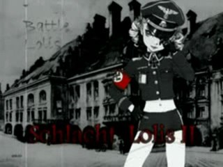 Battle Lolis - Schlacht Lolis II (Part 2)
