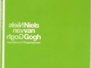 NIELS VAN GOGH - DOPPELGANGER