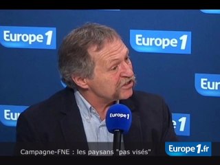 Campagne-FNE : les paysans "pas visés"