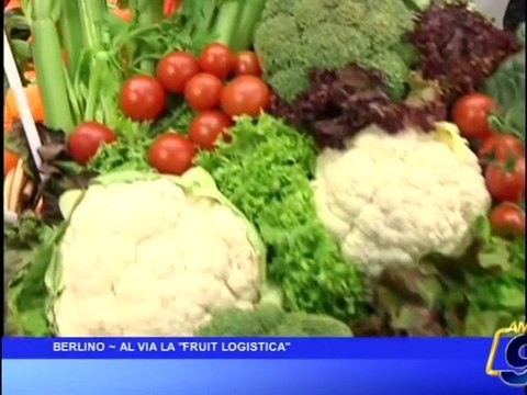 BERLINO | Al via la Fruit Logistica