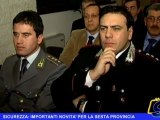 Sicurezza, importanti novità per la sesta provincia