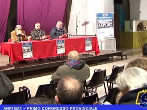 ANPI BAT - Primo Congresso provinciale