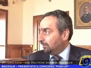 BISCEGLIE | Presentato il concorso "Push up"