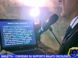BARLETTA | Convegno su supporto malato oncologico