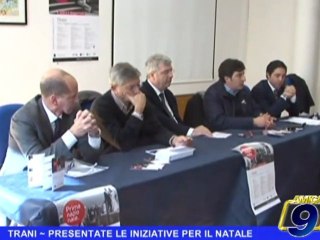 TRANI | Presentate le iniziative per il natale