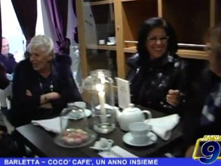 BARLETTA | Cocò Cafè, un anno insieme