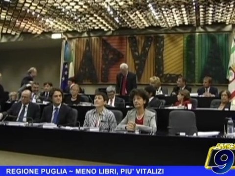 REGIONE PUGLIA | Meno libri, più vitalizi