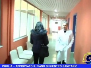PUGLIA | Approvato il piano di rientro sanitario