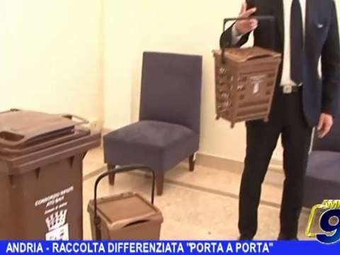 ANDRIA | Raccolta differenziata Porta a porta