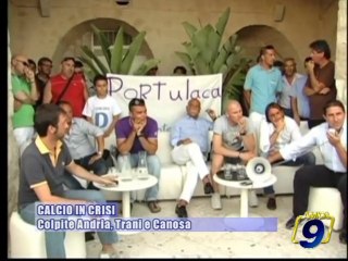 CALCIO IN CRISI | Colpite Andria, Trani e Canosa