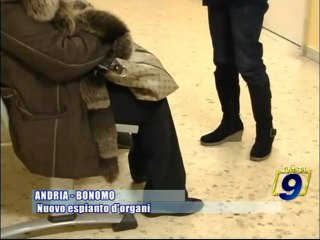 ANDRIA - BONOMO | Nuovo espianto d'organi