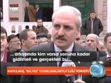 Numan Kurtulmuş Balyoz Davası Tutuklamaları Hakkında Konuştu