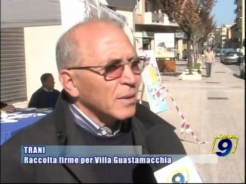 TRANI | Raccolta firme per Villa Guastamacchia