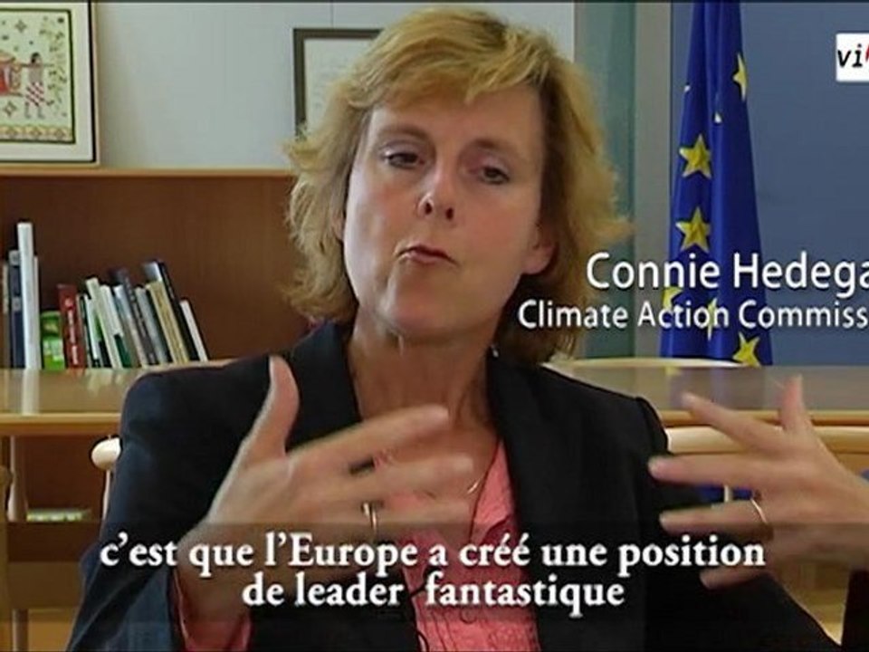 Interview de Connie Hedegaard, Commissaire européenne