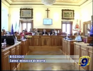 Download Video: BISCEGLIE | Spina: minacce di morte