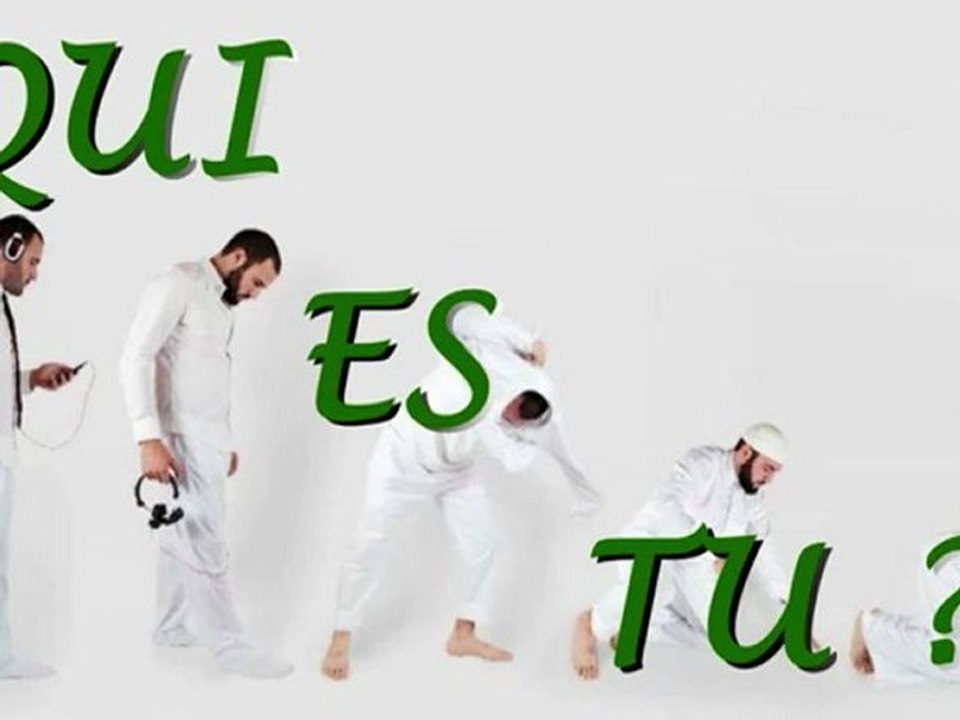 MUSLIM(A) QUI ES TU ???