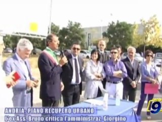ANDRIA | Piano di recupero urbano: le polemiche