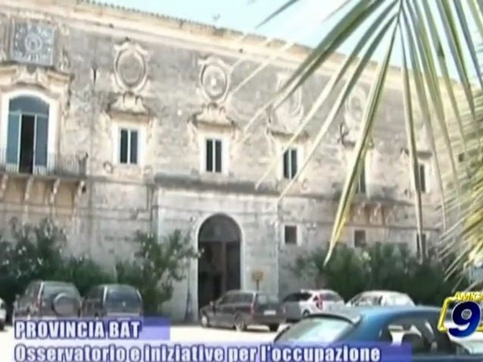 PROVINCIA BAT | Osservatorio e iniziative per l'occupazione
