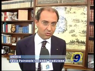ANDRIA | Festa Patronale secondo "tradizione"
