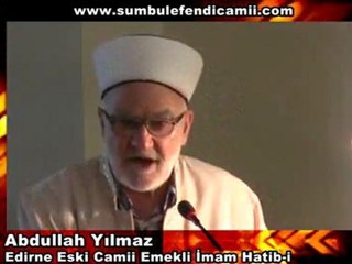 Abdullah Yılmaz  ''Cuma Sohbeti''  2 Bölüm