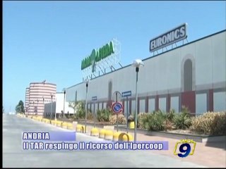 ANDRIA | Il TAR respinge il ricorso all'Ipercoop