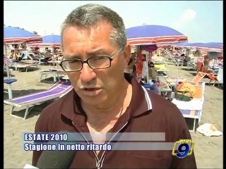 ESTATE 2010 | Stagione in netto ritardo