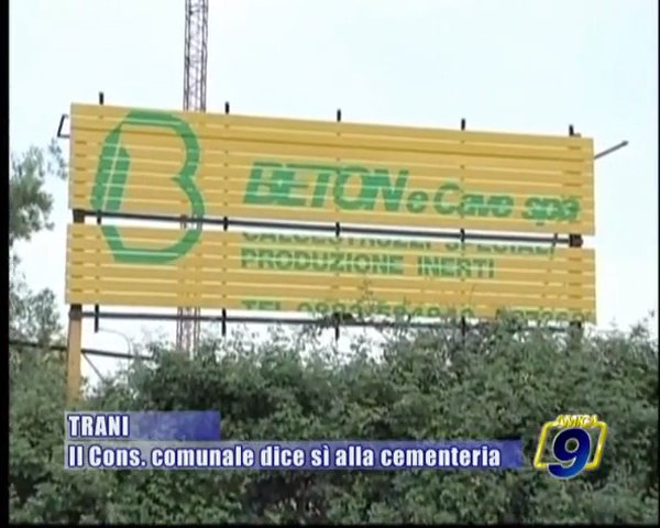Video TRANI | Il Consiglio Comunale dice sì alla cementeria