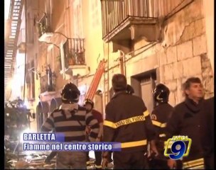 BARLETTA | Fiamme nel centro storico