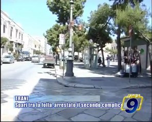 TRANI | Spari tra la folla, arrestato il secondo complice