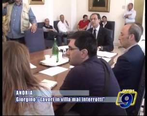 ANDRIA | Giorgino: "Lavori in villa mai interrotti"